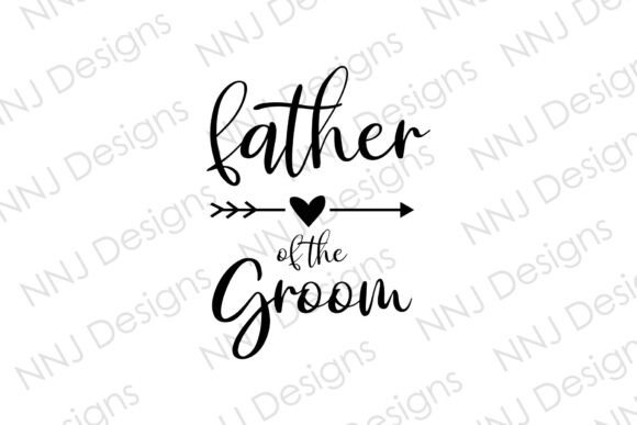 Father of the Groom SVG for Wedding